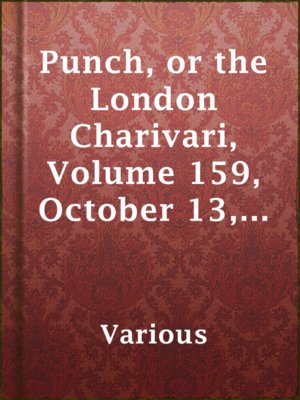 cover image of Punch, or the London Charivari, Volume 159, October 13, 1920